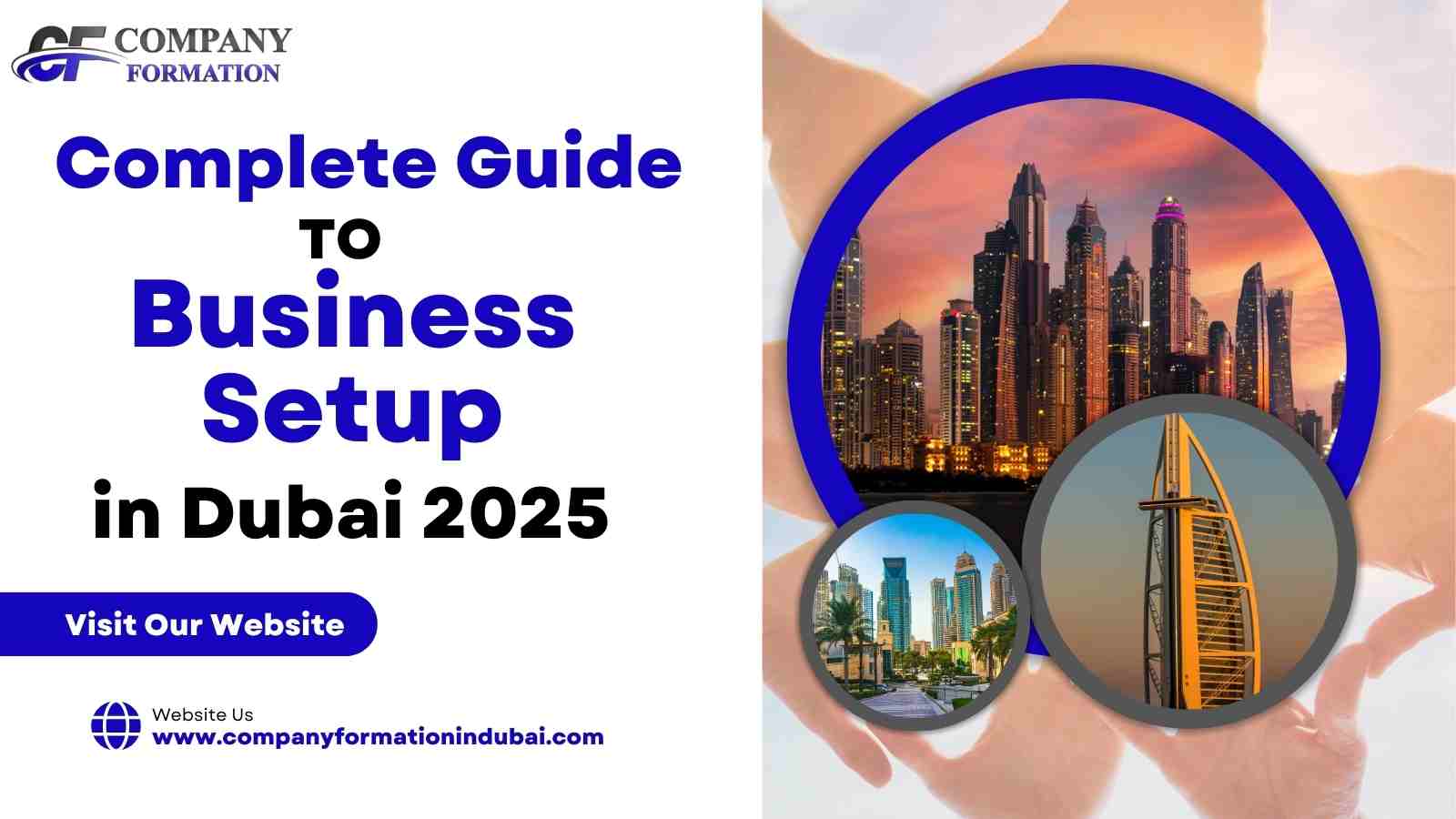 Complete Guide to Business Setup in Dubai 2025