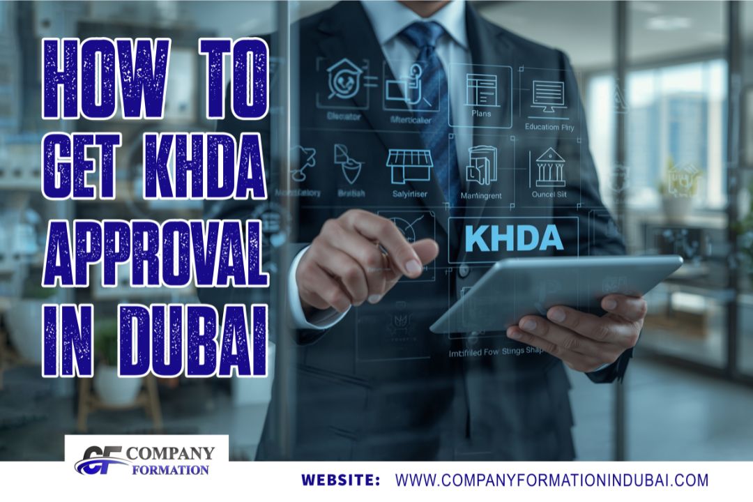 How to Get KHDA Approval in Dubai