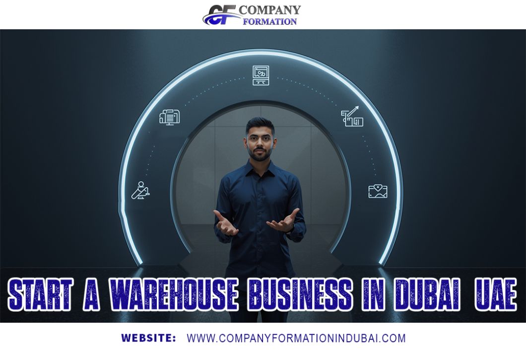 Start a Warehouse Business in Dubai, UAE