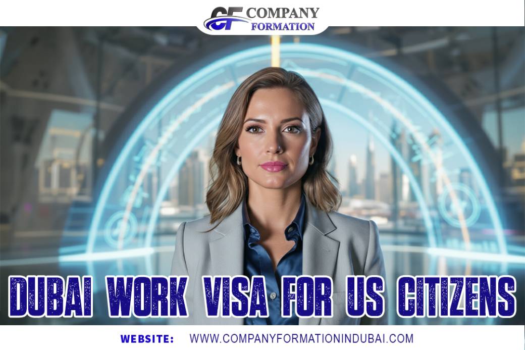 Dubai Work Visa for US Citizens