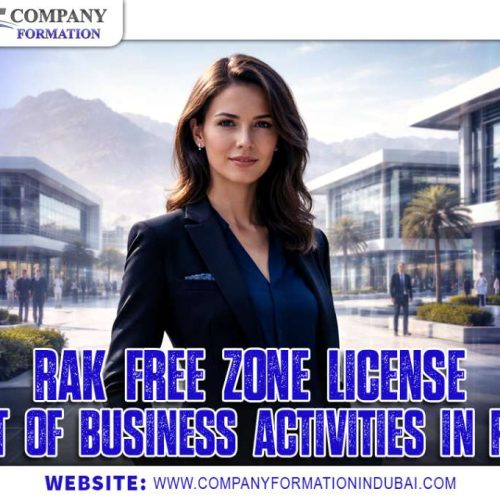 14 RAK Free Zone License List Of Business Activities in RAK