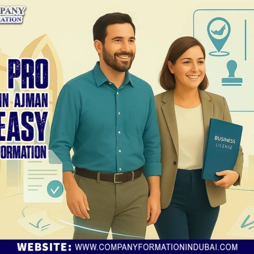 Best PRO Services in Ajman for Easy Company Formation
