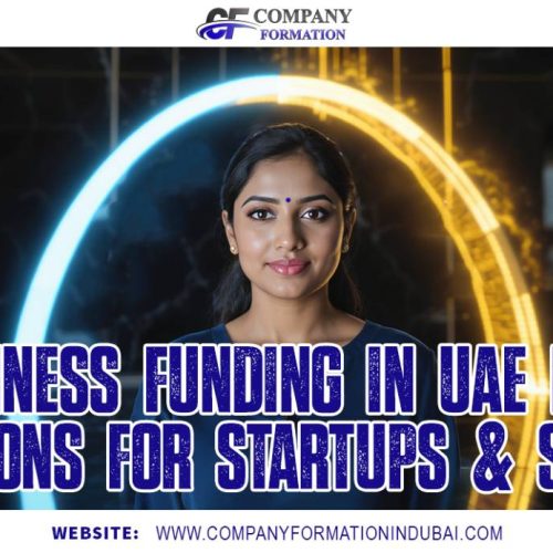 Business Funding in UAE | Best Options for Startups & SMEs