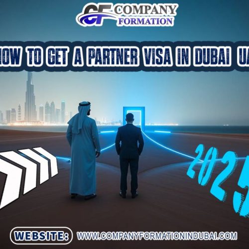 How to Get a Partner Visa in Dubai, UAE