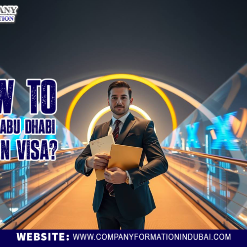 How to Get an Abu Dhabi Golden Visa?