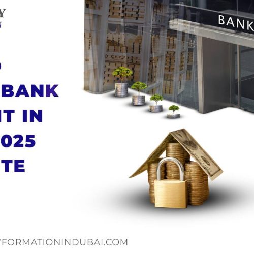 How to Open a Bank Account in Dubai – 2025 Complete Guide