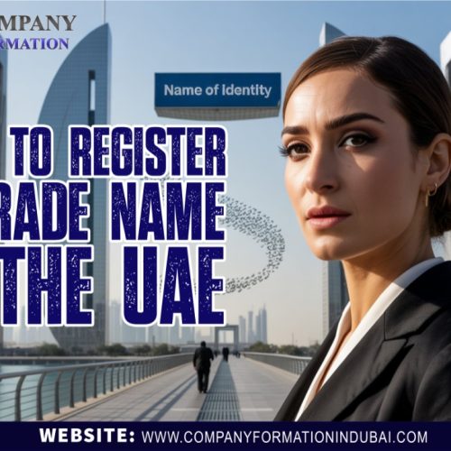 How to Register a Trade Name in the UAE