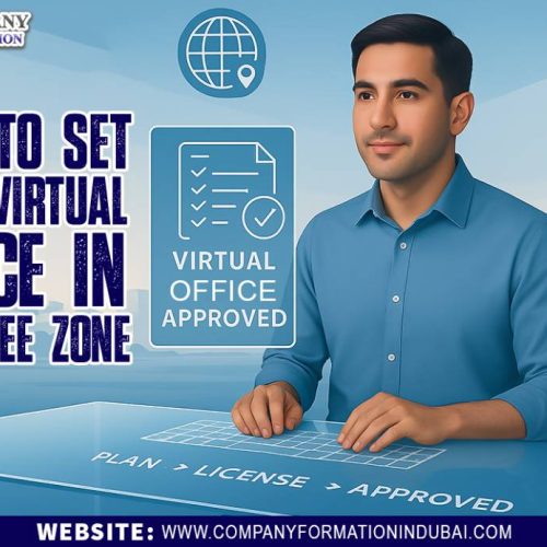 How to Set Up a Virtual Office in UAE Free Zone