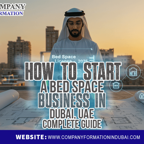 How to Start a Bed Space Business in Dubai, UAE – 2025 Complete Guide