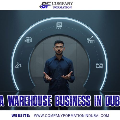 Start a Warehouse Business in Dubai, UAE