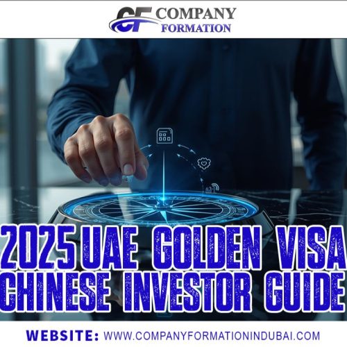 2025 UAE Golden Visa for Chinese Investor Guide